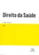 Direito da saúde: