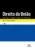Direito da União: história, direito, cidadania, mercado interno e concorrência