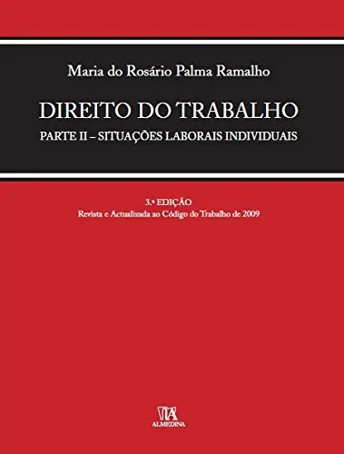 Direito do trabalho: parte II – Situações laborais individuais