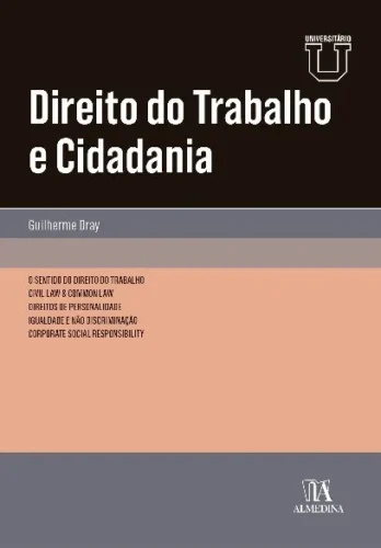 Direito do trabalho e cidadania: o sentido do direito do trabalho