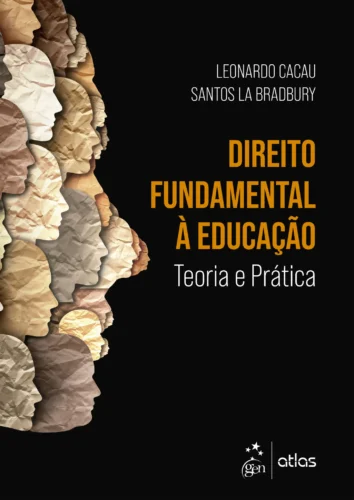 Direito fundamental à educação – Teoria e prática: