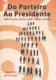 Do porteiro ao presidente: Todo mundo vende, todo mundo atende