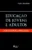 Educação de jovens e adultos: currículo e práticas pedagógicas