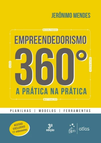 Empreendedorismo 360º: A prática na prática