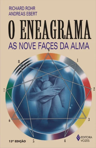 Eneagrama: as nove faces da alma