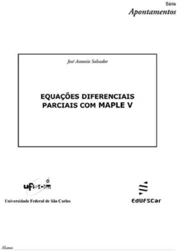Equações diferenciais parciais com Maple V: