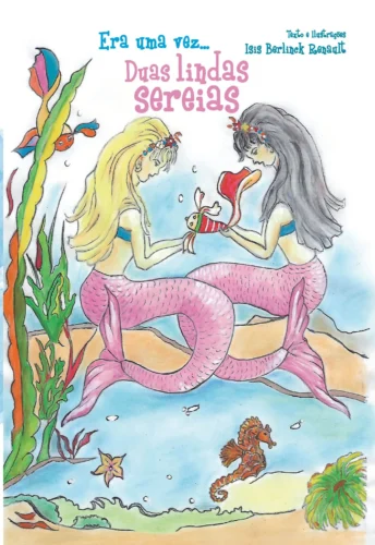 Era uma vez…: duas lindas sereias