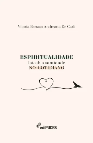 Espiritualidade laical: a santidade no cotidiano