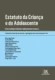 Estatuto da criança e do adolescente: entre a efetividade dos direitos e o impacto das novas tecnologias
