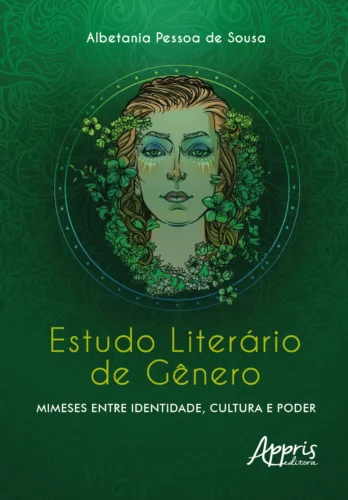 Estudo literário de gênero: mimeses entre identidade, cultura e poder