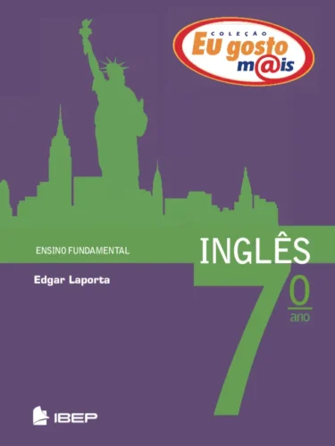 Eu gosto m@is – Inglês 7º ano: