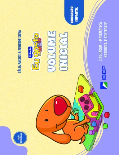 Eu gosto m@is – Volume inicial: educação infantil