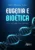 Eugenia e bioética: Uma reflexão foucaultiana