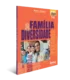 Família e diversidade – ano 1 – ens. médio: prog. de educação com ambiente virtual de aprendizagem