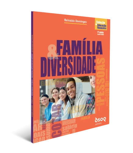 Família e diversidade – ano 1 – ens. médio: prog. de educação com ambiente virtual de aprendizagem