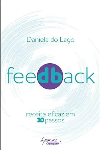 Feedback: receita eficaz em 10 passos