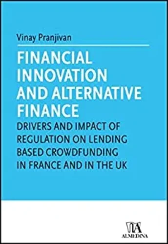 Financial innovation and alternative finance: