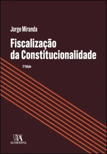 Fiscalização da constitucionalidade: