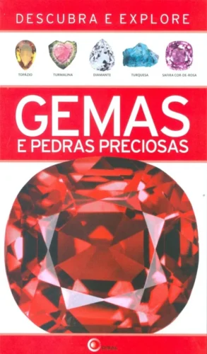 Gemas e pedras preciosas: Descubra e explore