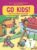 Go kids! book 1: English learning adventure