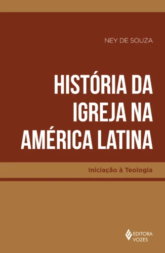 História da igreja na América latina: