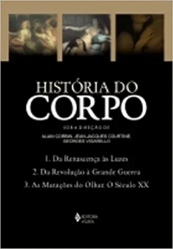 História do corpo – caixa com 3 volumes: