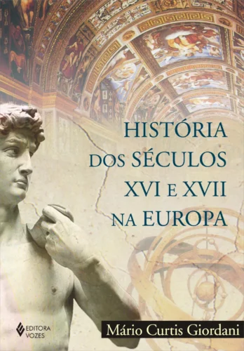 História dos séculos xvi e xvii na Europa: