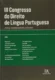 III Congresso do direito de língua portuguesa: justiça, desenvolvimento e cidadania
