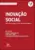 Inovação social: casos na comunidade de países de língua portuguesa