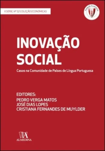 Inovação social: casos na comunidade de países de língua portuguesa