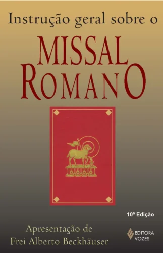 Instrução geral sobre o missal romano: