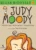 Judy Moody – Judy de bom humor 1: Judy de bom humor, Judy de mau humor, sempre Judy Moody