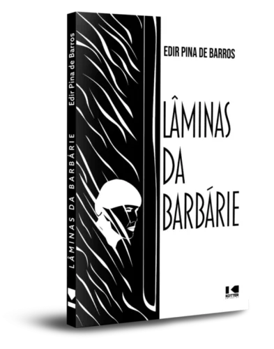 Lâminas da barbárie: