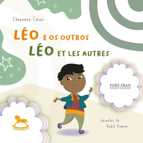 Léo e os Outros | Léo et les Autres: