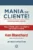 Mania de cliente! PRONTOS PARA SERVIR: nunca é tarde para a sua empresa ser focada no cliente