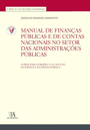 Manual de finanças públicas e de contas nacionais no setor das administrações públicas: