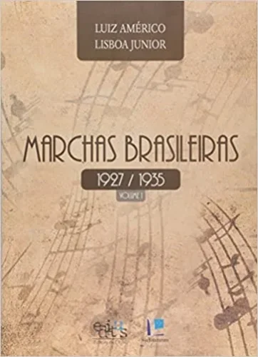 Marchas brasileiras – 1927-1935: