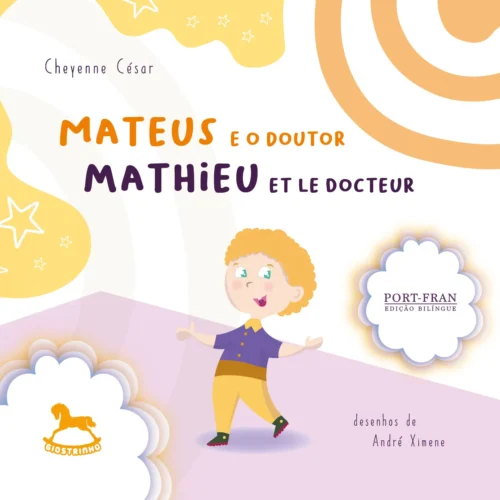 Mateus e o doutor / Mathieu et le docteur:
