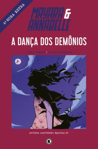 Mayara & Annabelle – A dança dos demônios: 4ª hora extra