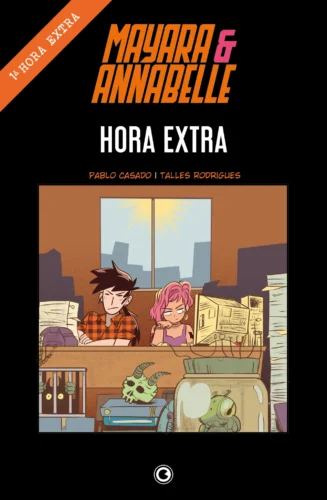 Mayara & Annabelle – Hora extra: 1ª hora extra