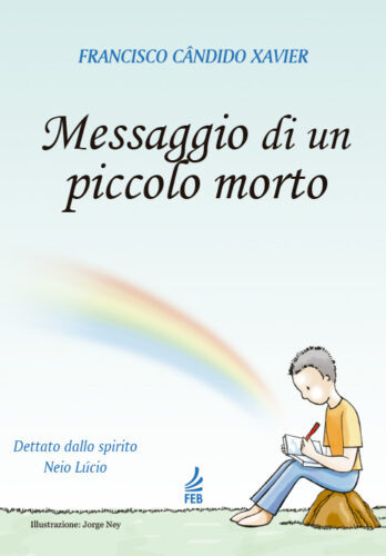 Messaggio di un piccolo morto (Mensagem do pequeno morto – Italiano)