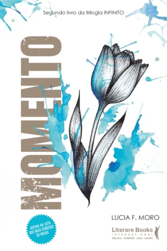 Momento: segundo livro da trilogia infinito