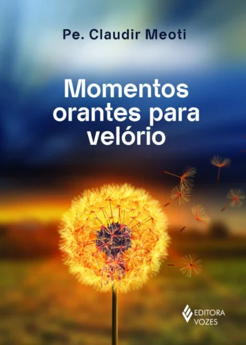 Momentos orantes para velório: