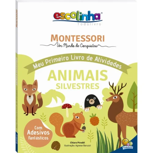 Montessori – Meu primeiro livro de atividades – Animais silvestres:
