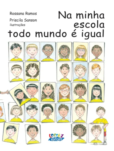 Na minha escola todo mundo é igual: