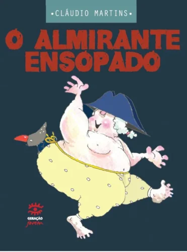 O almirante ensopado: