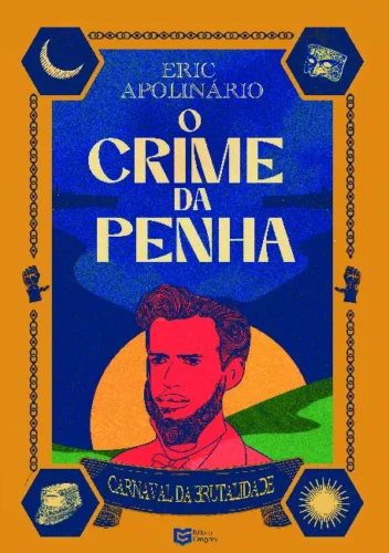 O Crime da Penha: Carnaval da Brutalidade
