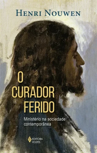 O curador ferido: ministério na sociedade contemporânea