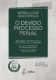 O devido processo penal: