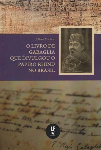 O livro de Gabaglia que divulgou o Papiro Rhind no Brasil